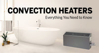Convection Heaters: Everything You Need to Know (Updated 2021)