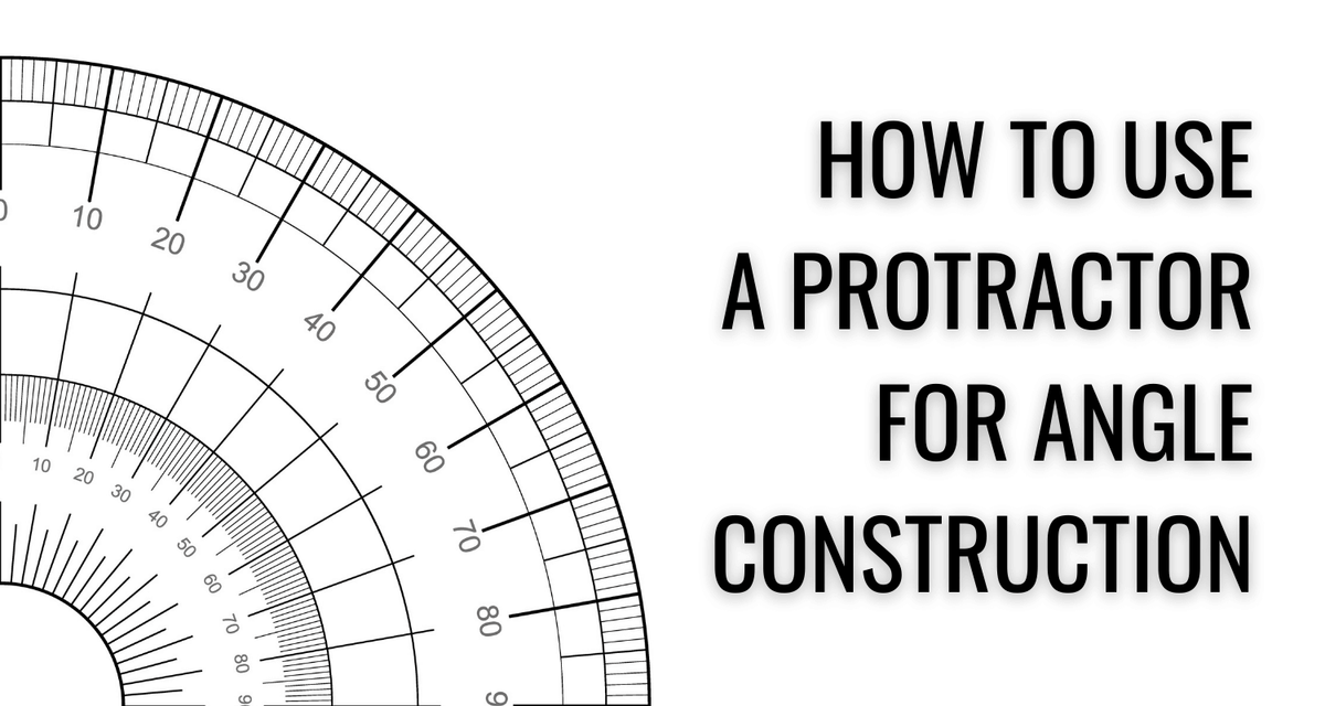 Angle construction with protractors | Engineer Warehouse