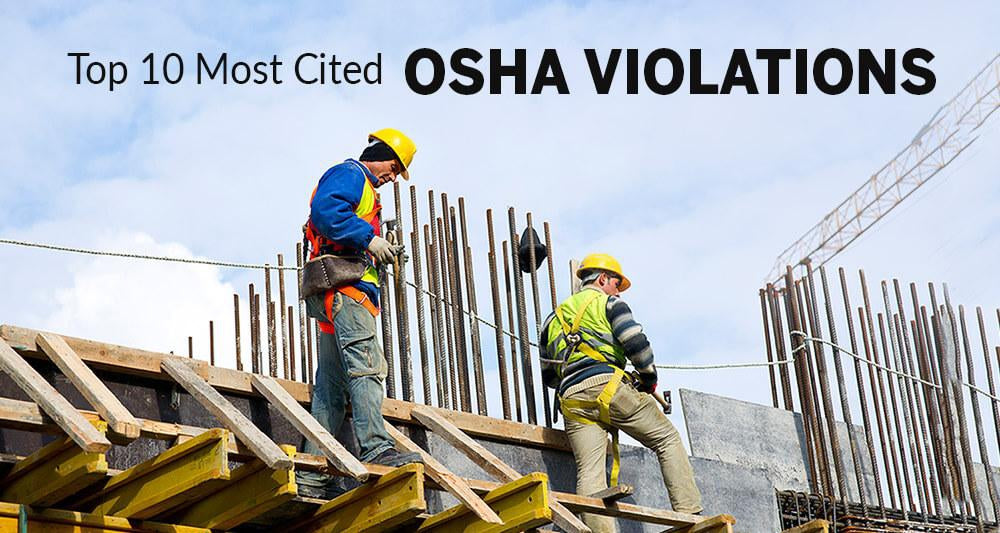 Top 10 Most Cited OSHA Violations (Updated 2020) | Engineer Warehouse