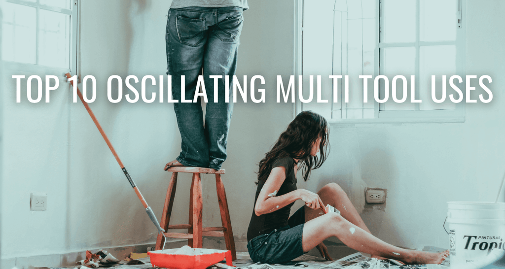 Top 10 Oscillating Multi Tool Uses