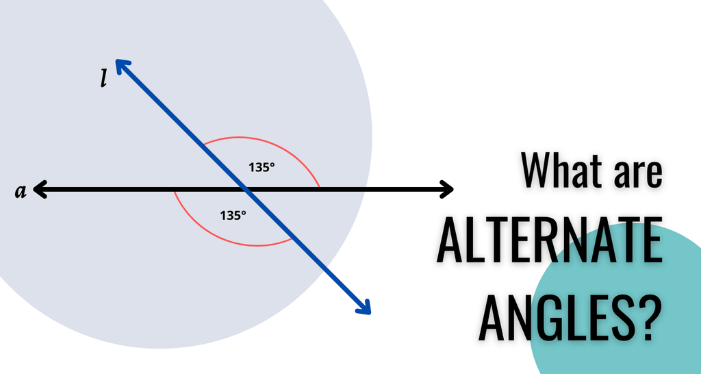 What are alternate angles?