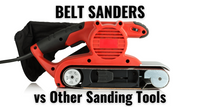 Belt sander vs other sanding tools